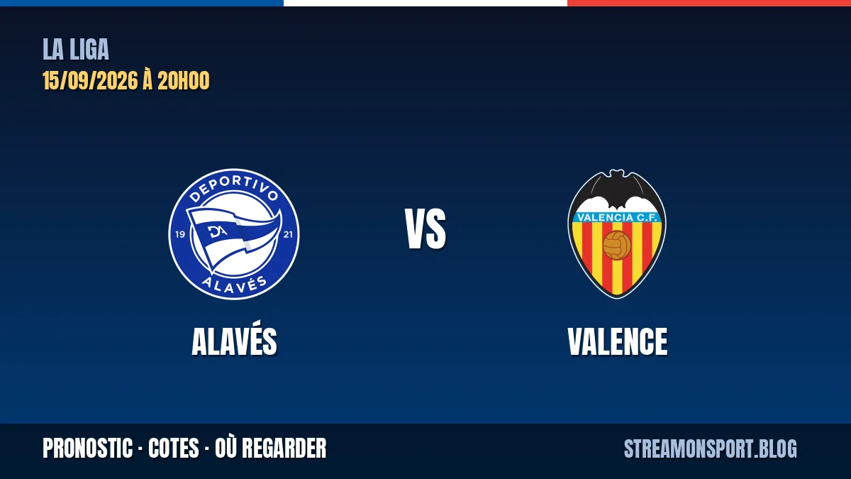 Alavés - Valence — La Liga, pronostic et cotes