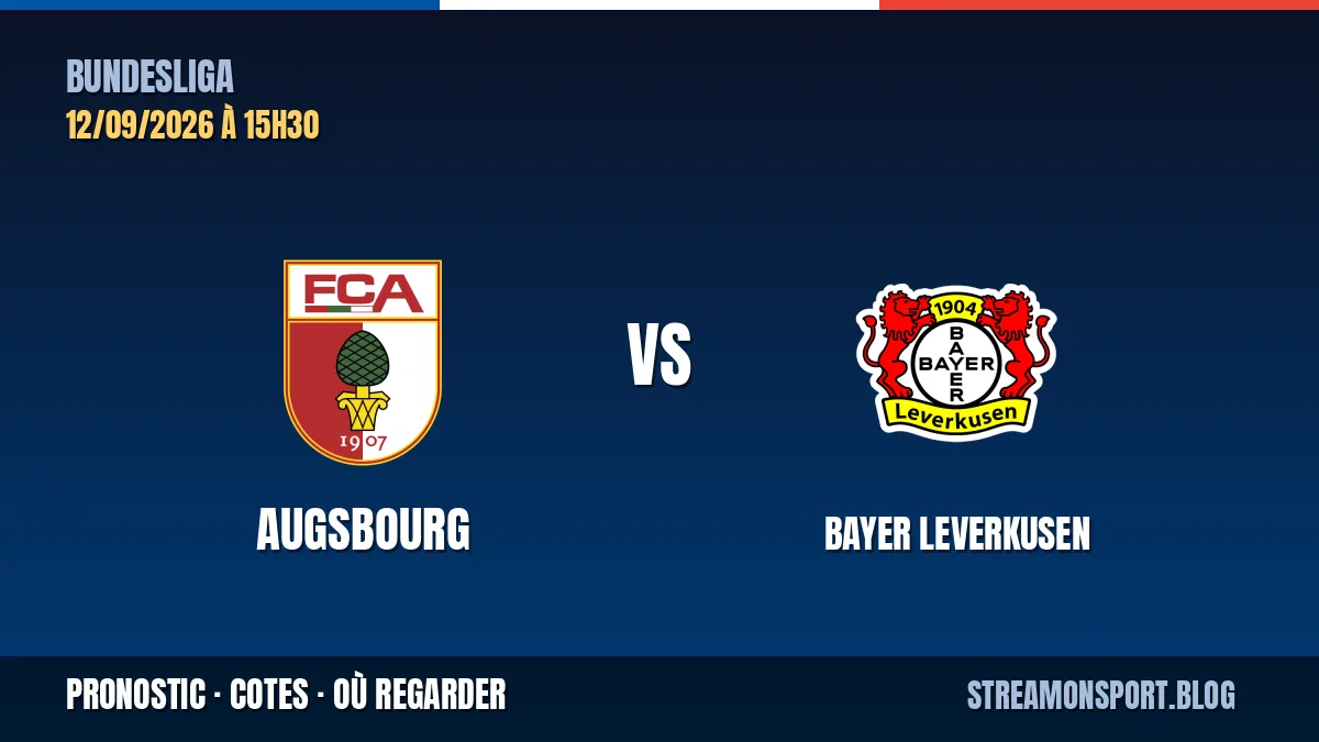Augsbourg - Bayer Leverkusen — Bundesliga, pronostic et cotes