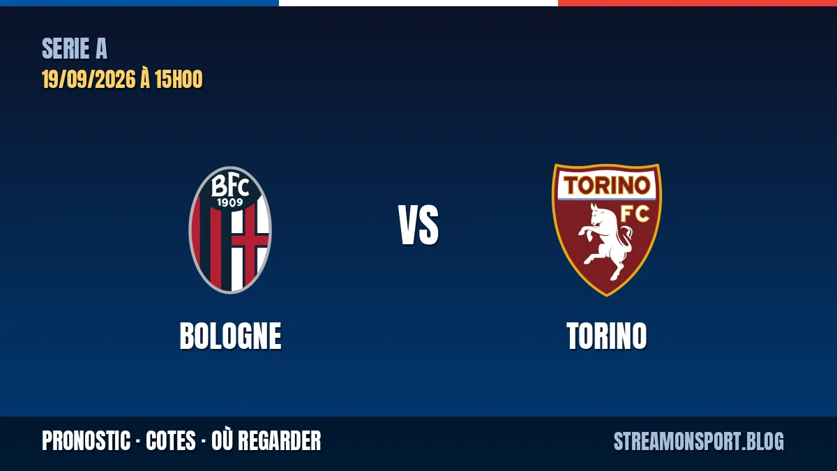 Bologne - Torino — Serie A, pronostic et cotes