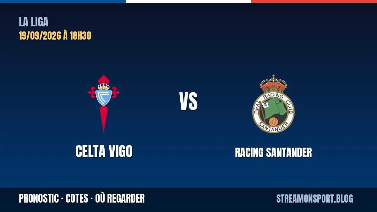 Celta Vigo - Racing Santander — La Liga, pronostic et cotes