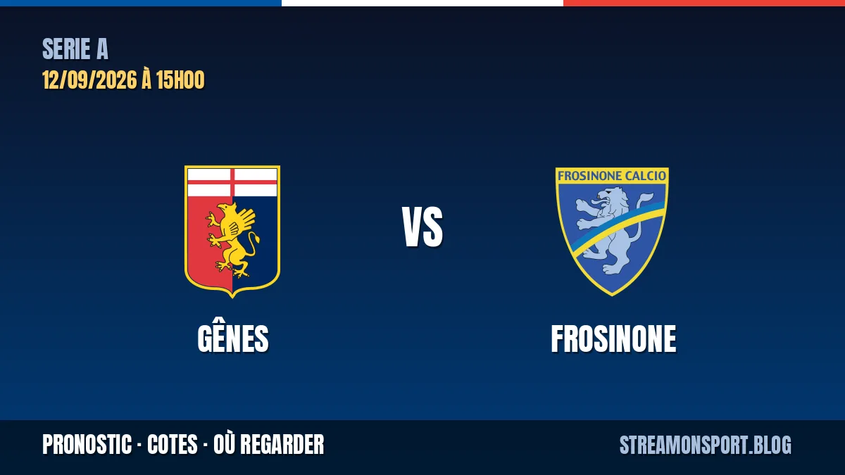 Gênes - Frosinone — Serie A, pronostic et cotes