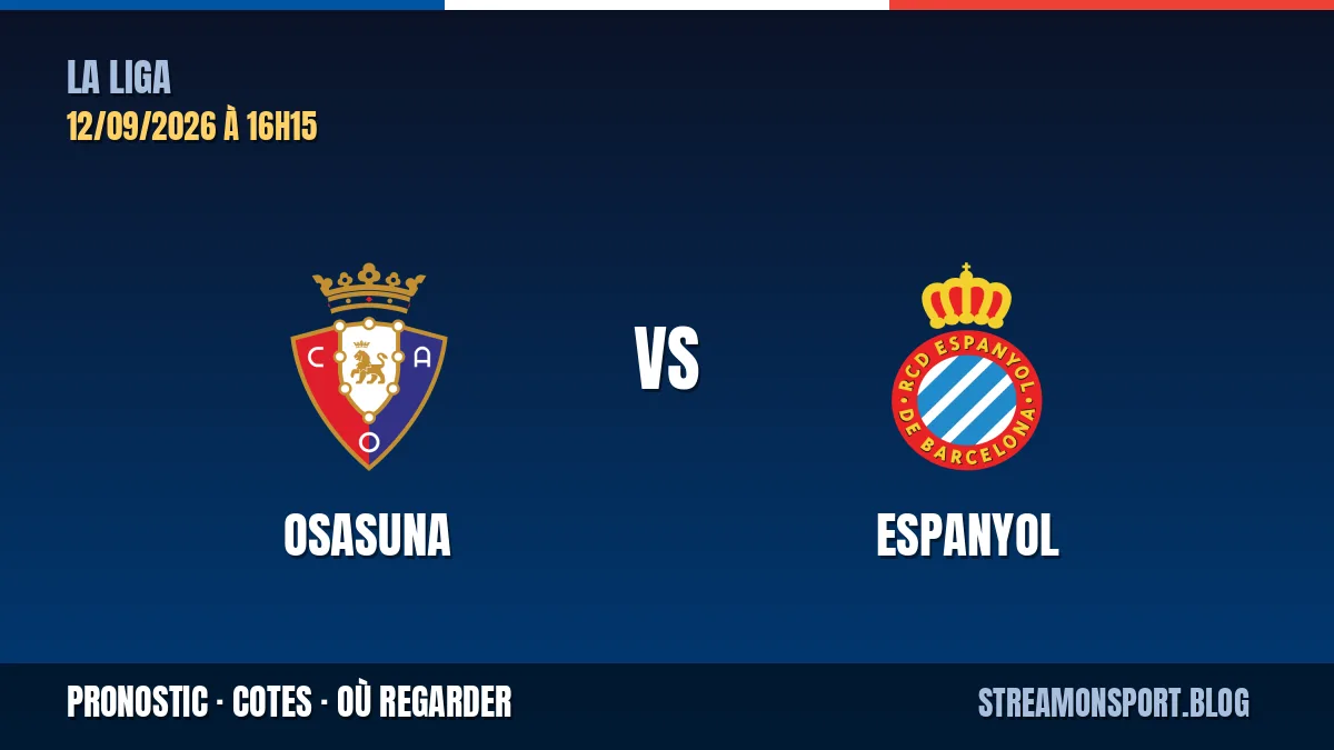 Osasuna - Espanyol — La Liga, pronostic et cotes