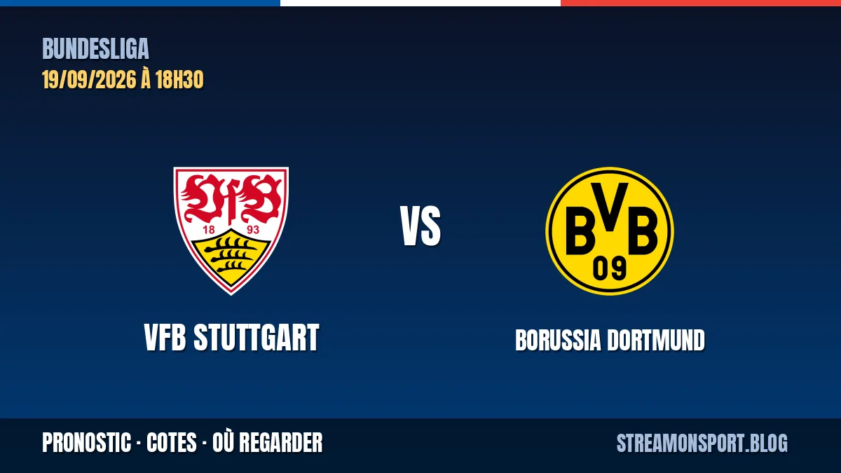 VfB Stuttgart - Borussia Dortmund — Bundesliga, pronostic et cotes