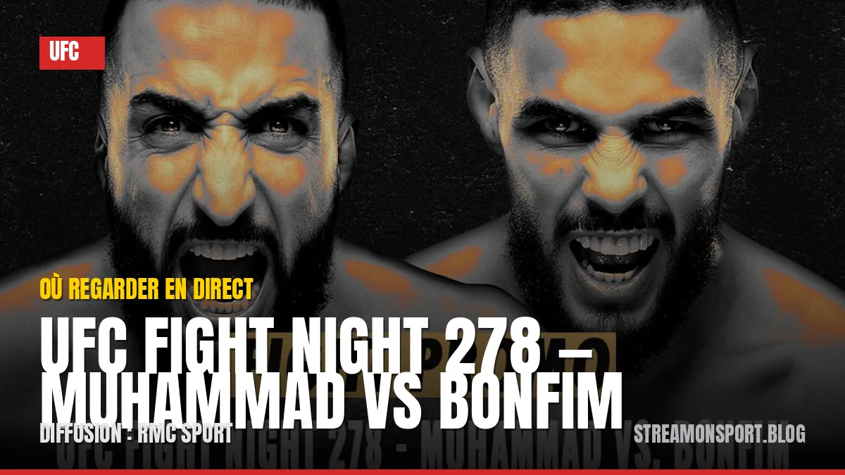 UFC Fight Night 278 — Muhammad vs Bonfim — où regarder en direct