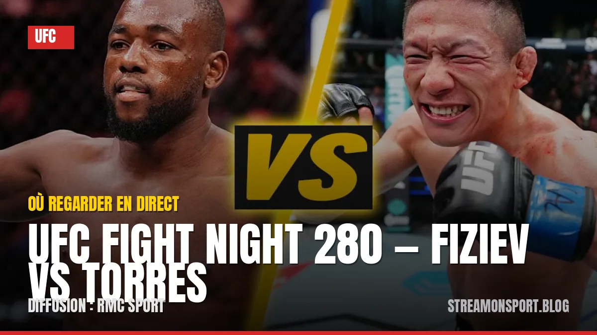 UFC Fight Night 280 — Fiziev vs Torres — où regarder en direct